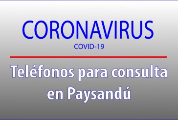 Teléfonos para consultar en Paysandú en caso de tener síntomas asociados al coronavirus
